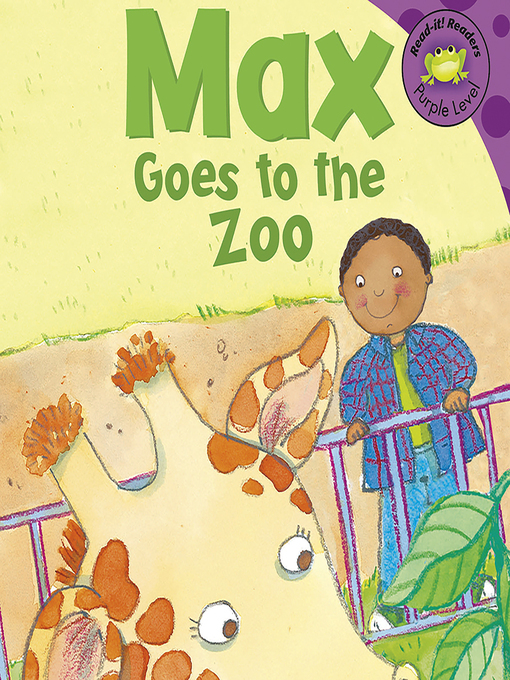 Title details for Max Goes to the Zoo by Mernie Gallagher-Cole - Wait list